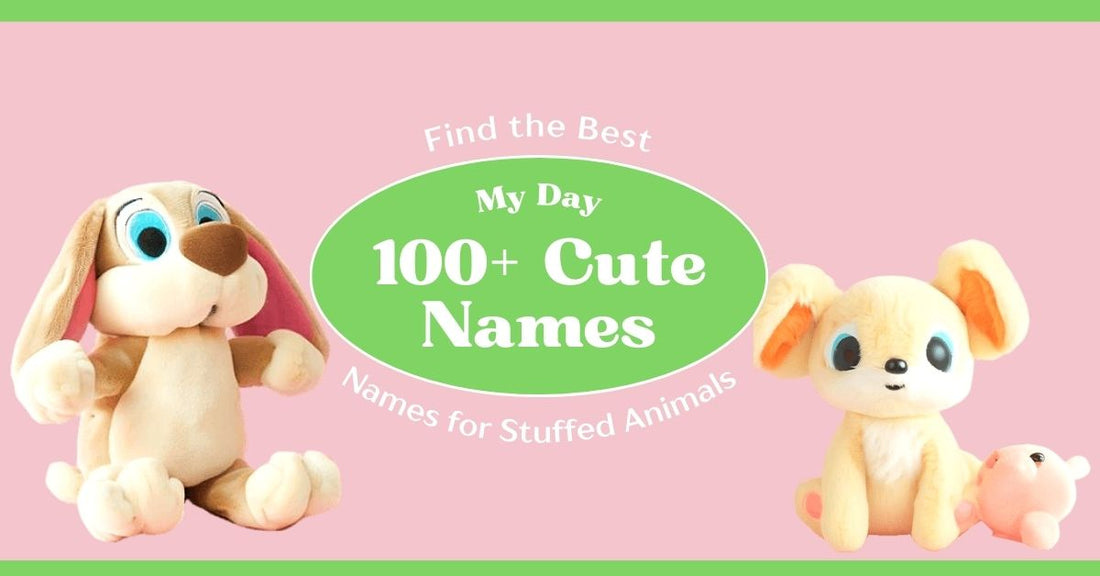 Cute Stuffed Animal Names | Names For Stuffed Animals | Goodlifebean