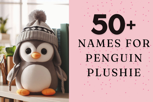 Best Names for Penguin | Penguin Plushie | Best Penguin Plushies | Kawaii Penguin Names